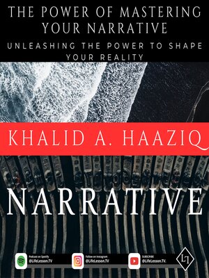 cover image of The Power of Mastering Your Narrative
